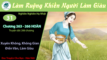 [HV] Làm Ruộng Khiến Người Làm Giàu